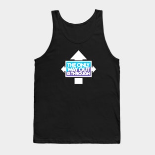 The Only Way Out [Thunder] Tank Top